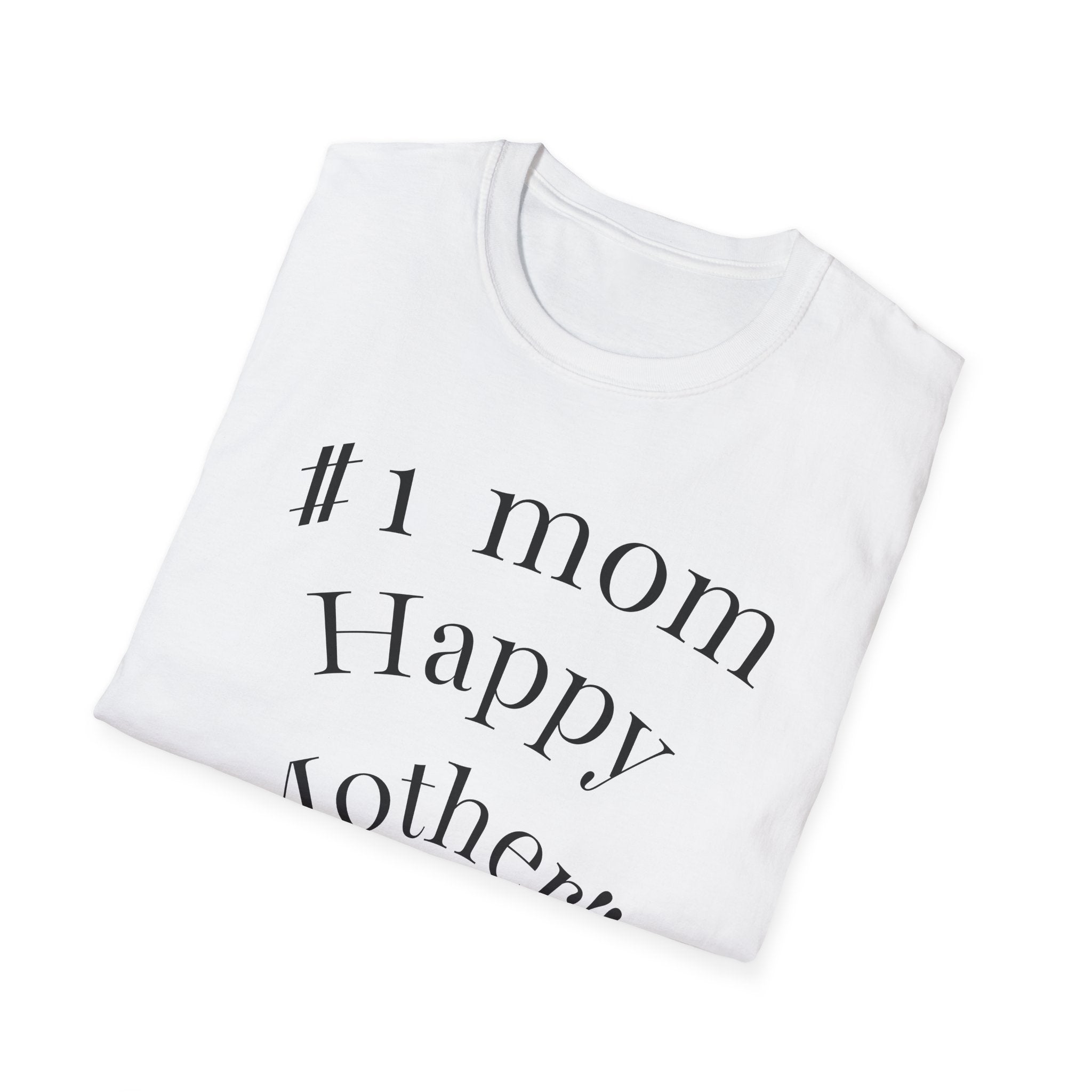 Happy Mother's Day #1 Mom T-Shirt — Halo Baby Heart Logo Tee